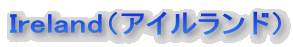 �A�C�������h�@Ireland