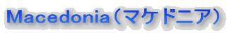 �}�P�h�j�A�@Macedonia